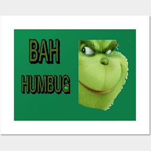 GRINCH SAYS BAH HUMBUG Posters and Art